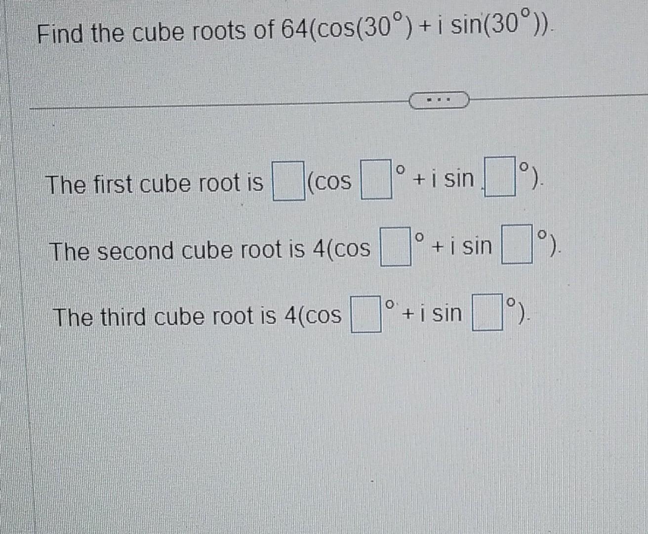 solved-find-the-cube-roots-of-64-cos-30-isin-30-the-chegg