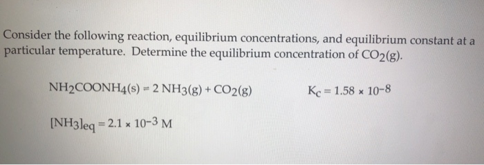 Solved Consider The Following Reaction, Equilibrium | Chegg.com