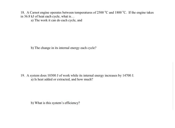 Solved 18. A Carnot engine operates between temperatures of | Chegg.com