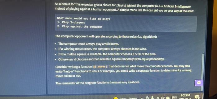 Solved Exercise 4 - Tic-Tac-Toe Write a program to simulate | Chegg.com