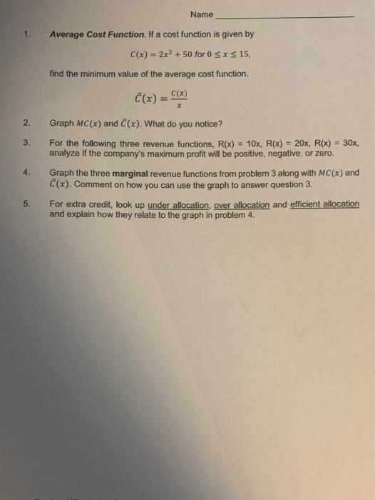 Solved Name 1. Average Cost Function. If a cost function is | Chegg.com