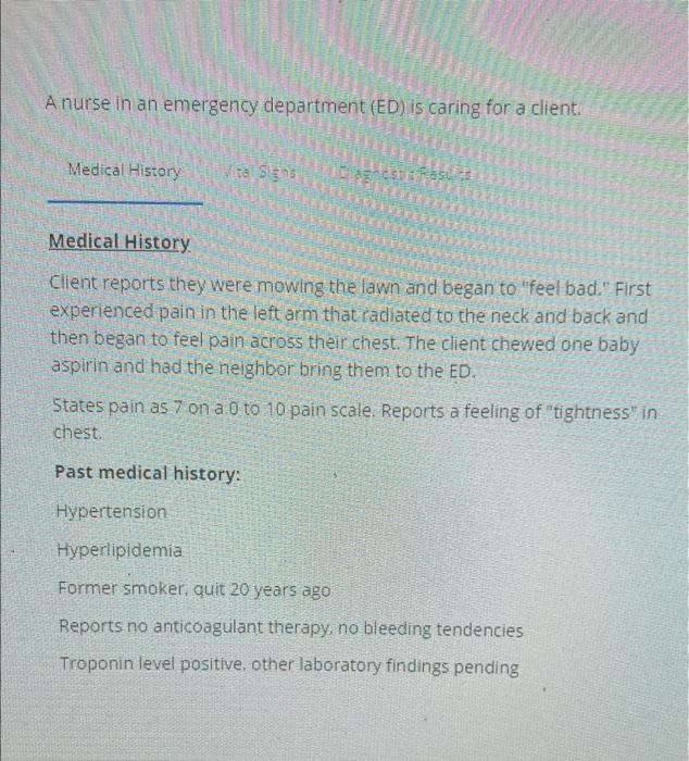 Solved A nurse in an emergency department (ED) is caring for | Chegg.com