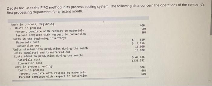 Solved Daosta Inc. uses the FIFO method in its process | Chegg.com