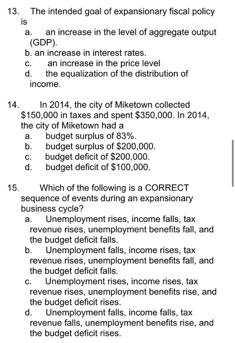 solved-13-the-intended-goal-of-expansionary-fiscal-policy-chegg