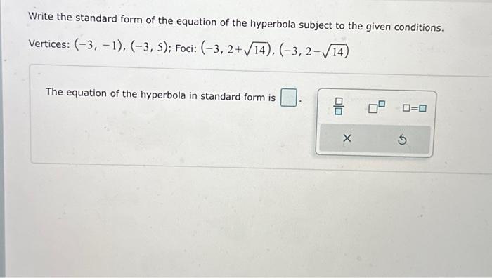 Solved Write the standard form of the equation of the | Chegg.com