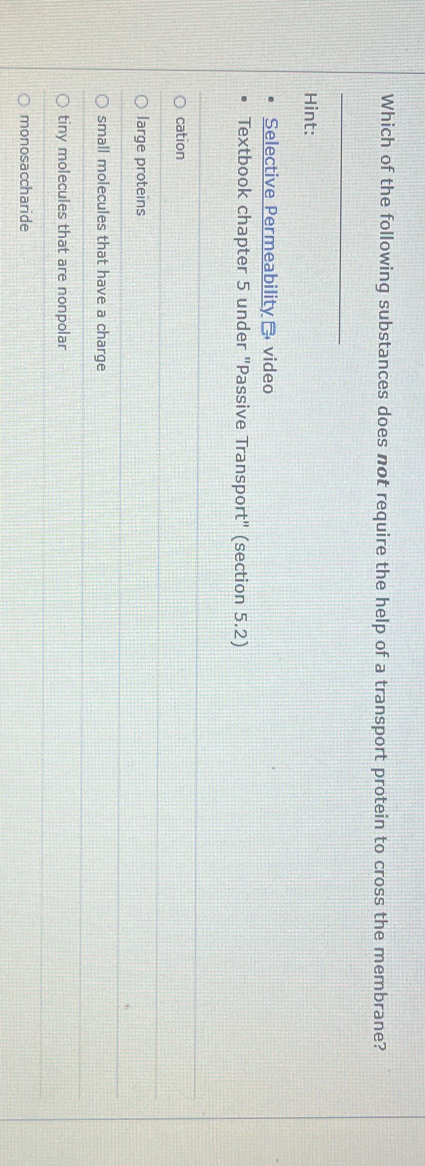 Solved Which of the following substances does not require | Chegg.com