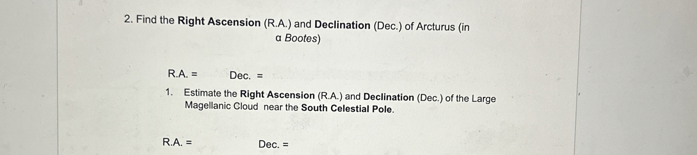Solved Find the Right Ascension (R.A.) ﻿and Declination | Chegg.com