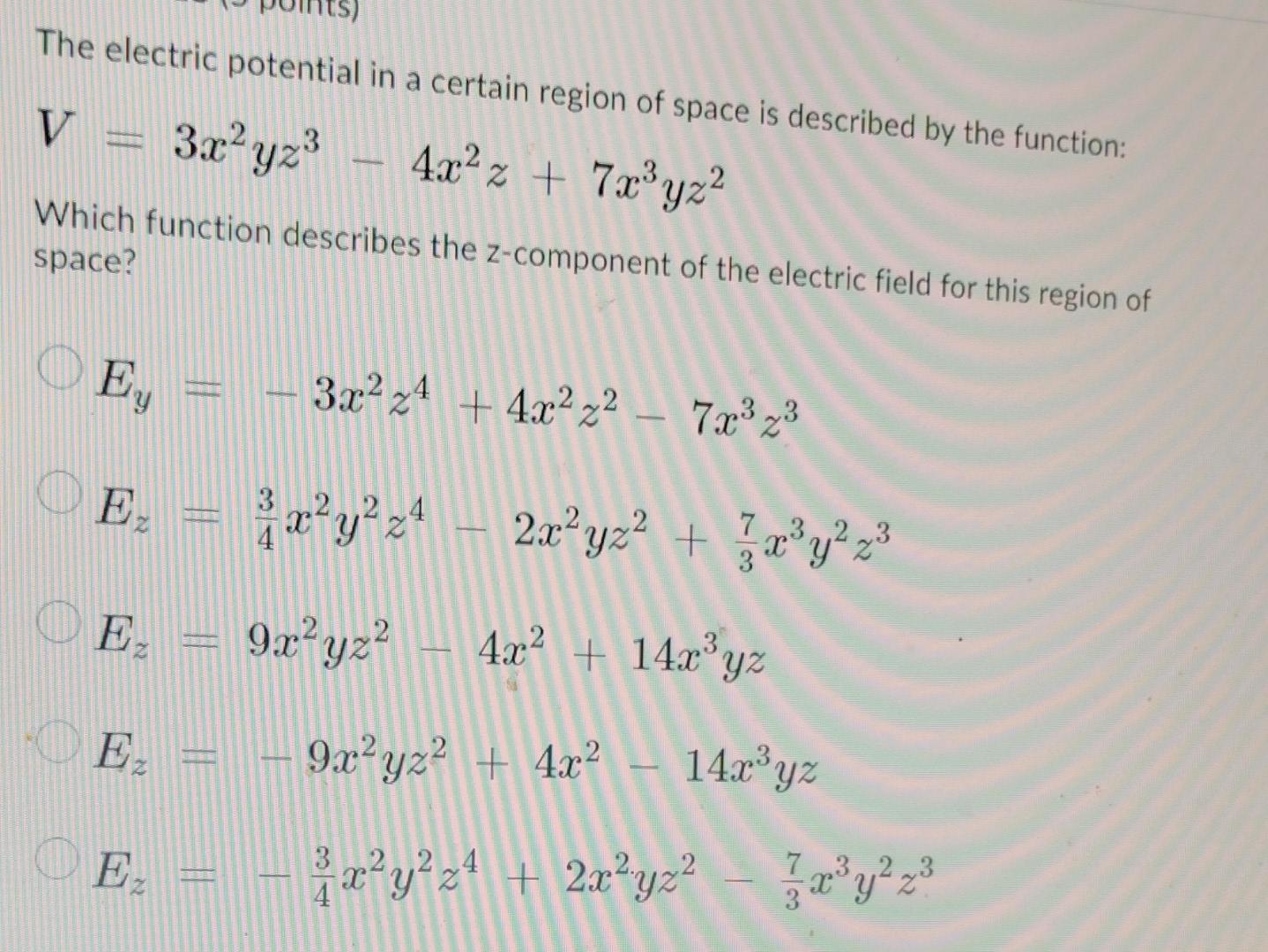 Solved The electric potential in a certain region of space | Chegg.com