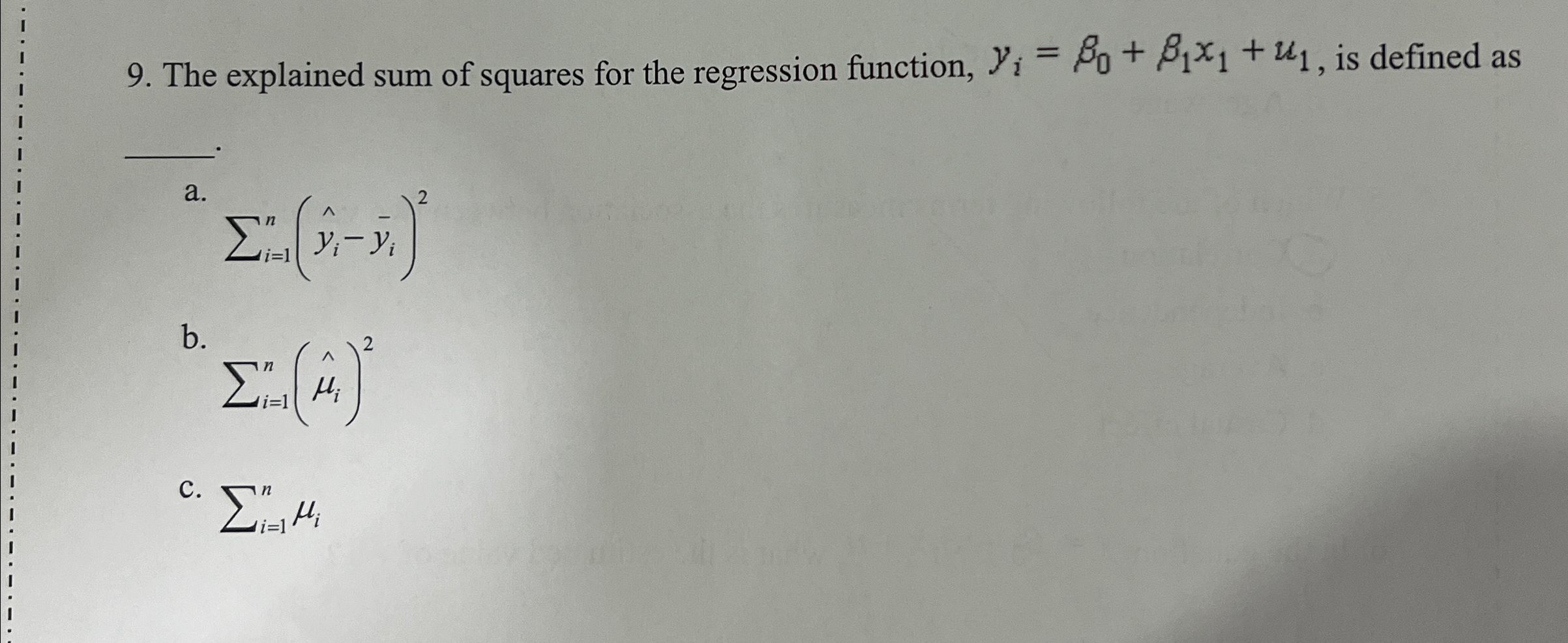 Solved The Explained Sum Of Squares For The Regression