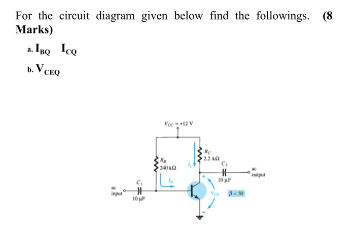 Solved given below find the followings. (8 For the circuit | Chegg.com