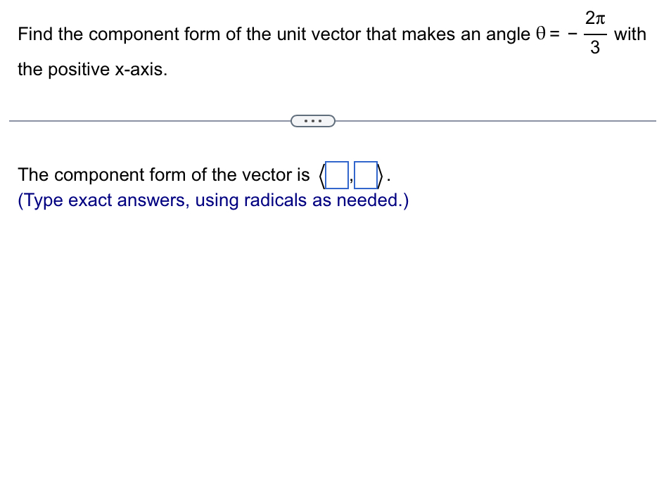 Solved Find the component form of the unit vector that makes | Chegg.com