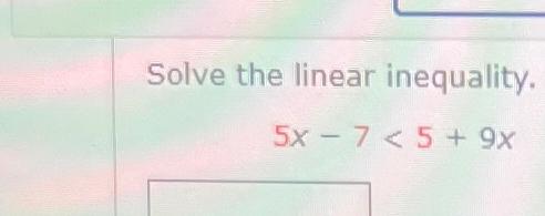 solve the linear inequality 2x − 7 ≤ 5