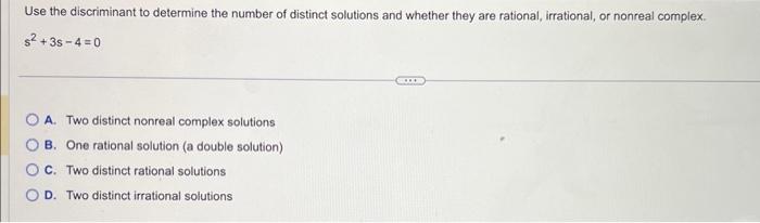 Solved Use the discriminant to determine the number of | Chegg.com