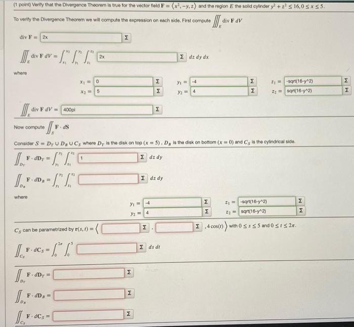 Solved (1 point) Verify that the Divergence Theorem is true | Chegg.com