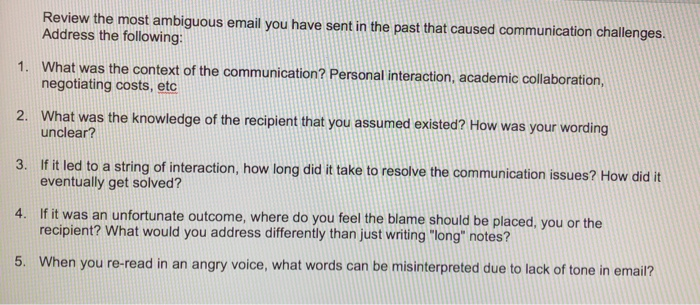 Review the most ambiguous email you have sent in the | Chegg.com