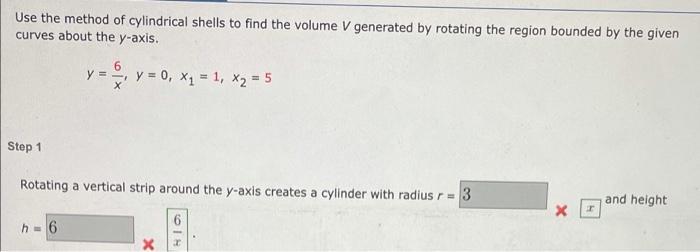 Solved Use the method of cylindrical shells to find the | Chegg.com