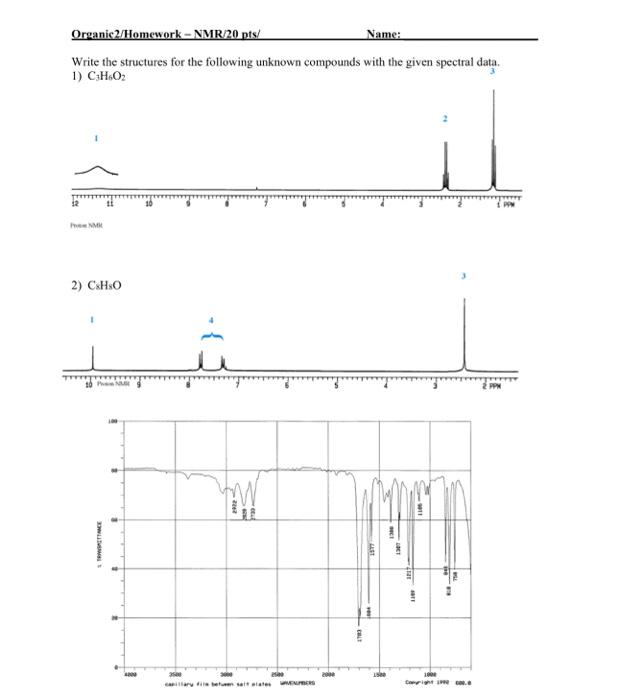 Solved Write the structures for the following unknown | Chegg.com