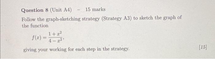 Solved Follow the graph-sketching strategy (Strategy A3) to | Chegg.com