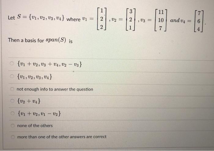 Solved 3 Let S = {V1, V2, V3, V4} where V1 = U2 = 2 2 2, vz | Chegg.com