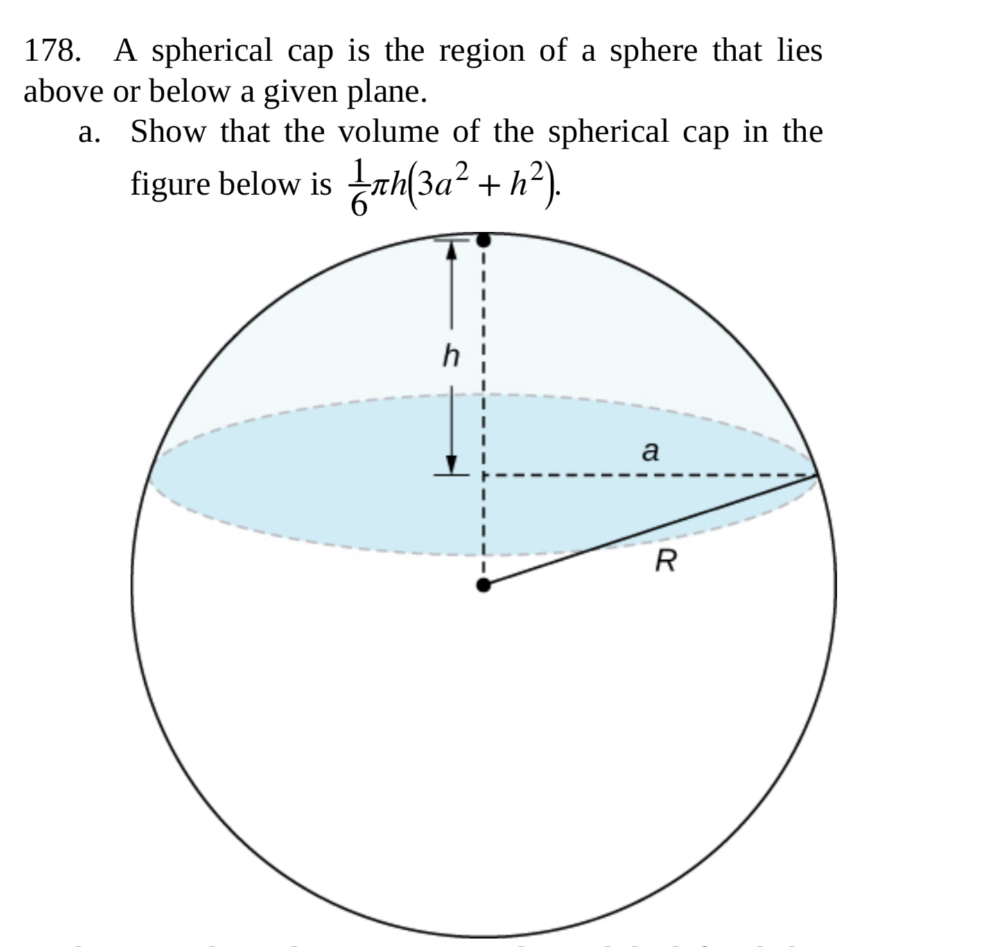 Solved A spherical cap is the region of a sphere that lies | Chegg.com