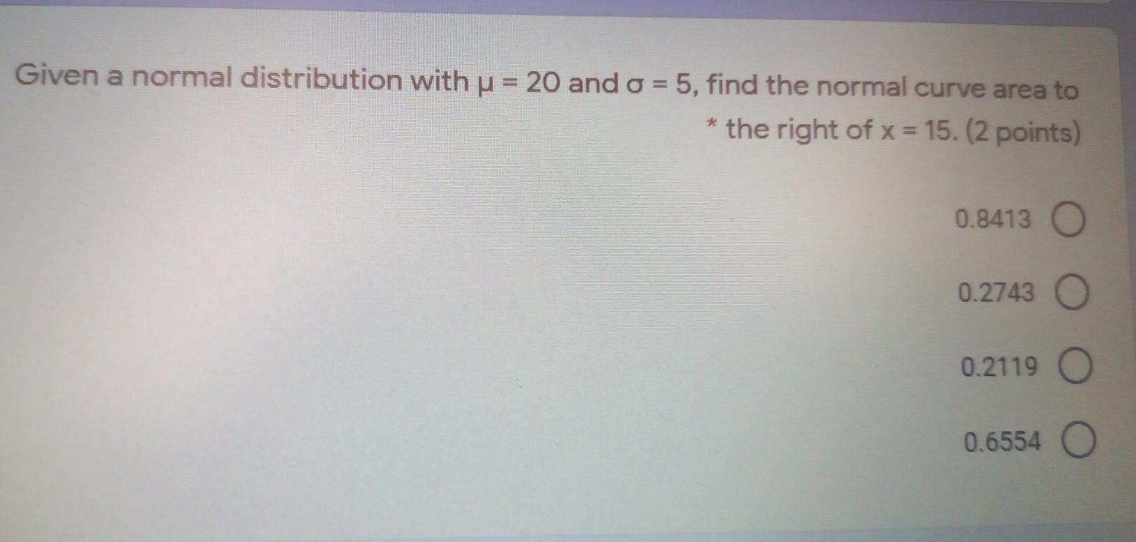 Solved Given a normal distribution with u = 20 and o = 5, | Chegg.com