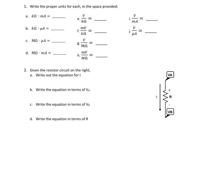 Solved 1. Write the proper units for each, in the space | Chegg.com