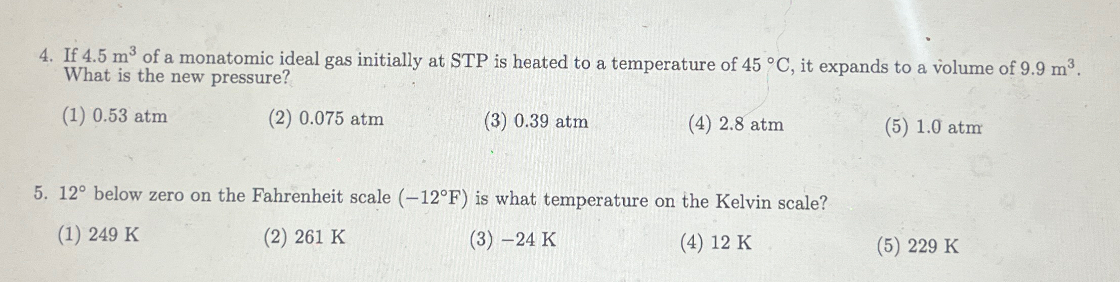 Solved If 4.5m3 ﻿of a monatomic ideal gas initially at STP | Chegg.com