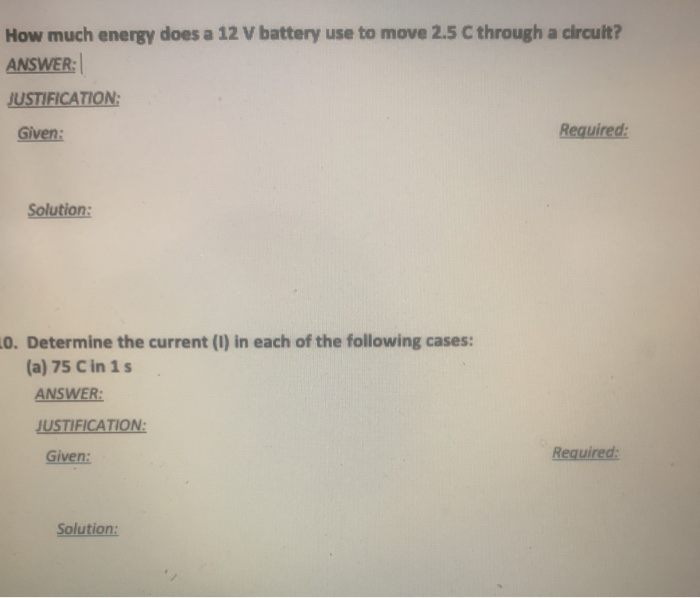 Solved How Much Energy Does A 12 V Battery Use To Move 2 5 C Chegg