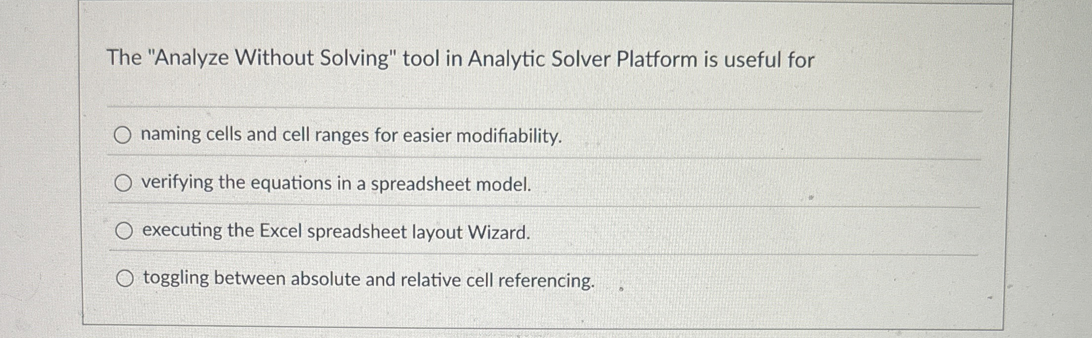 Solved The "Analyze Without Solving" tool in Analytic Solver