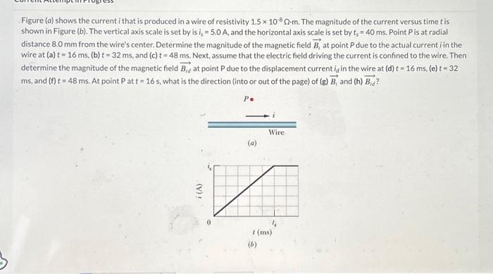 Solved Figure (a) shows the current i that is produced in a | Chegg.com