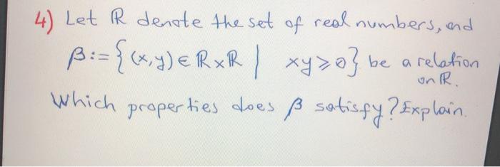 Solved 4 Let R Denote The Set Of Real Numbers And Ss Chegg Com