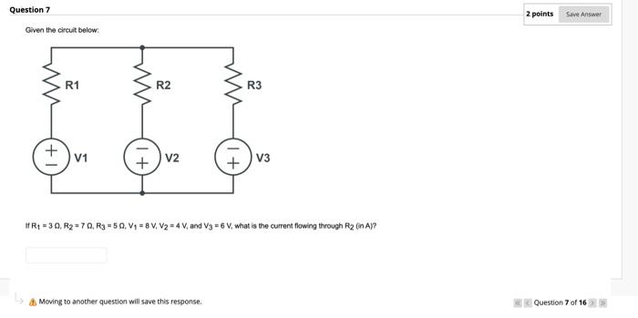 Solved Question 7 2 points Save Answer Given the circuit | Chegg.com