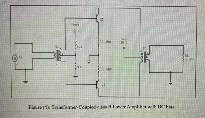 Solved Procedure III: Transformer-Coupled Class B Power | Chegg.com