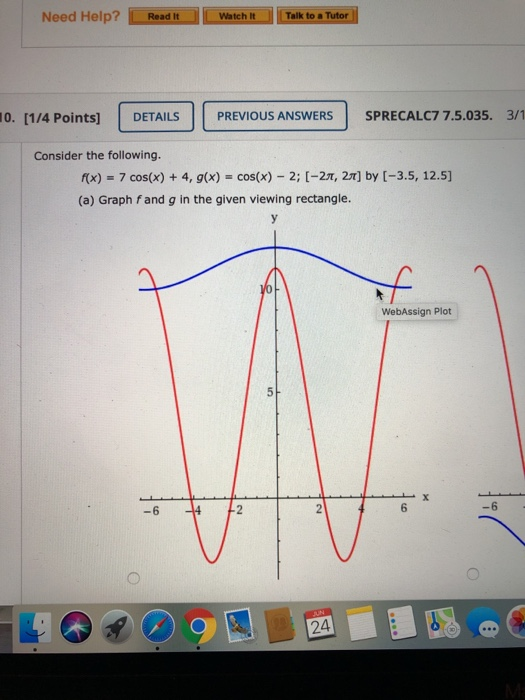 Solved Need Help? Read It Watch It Talk to a Tutor 10. [1/4 | Chegg.com