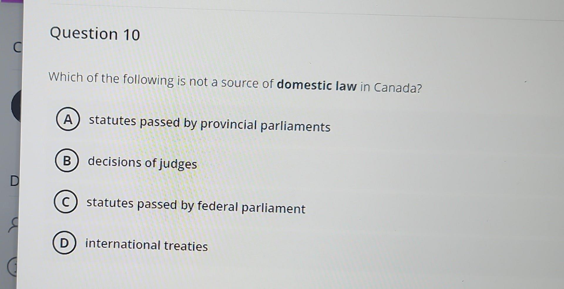 Which of the following is not a source of domestic