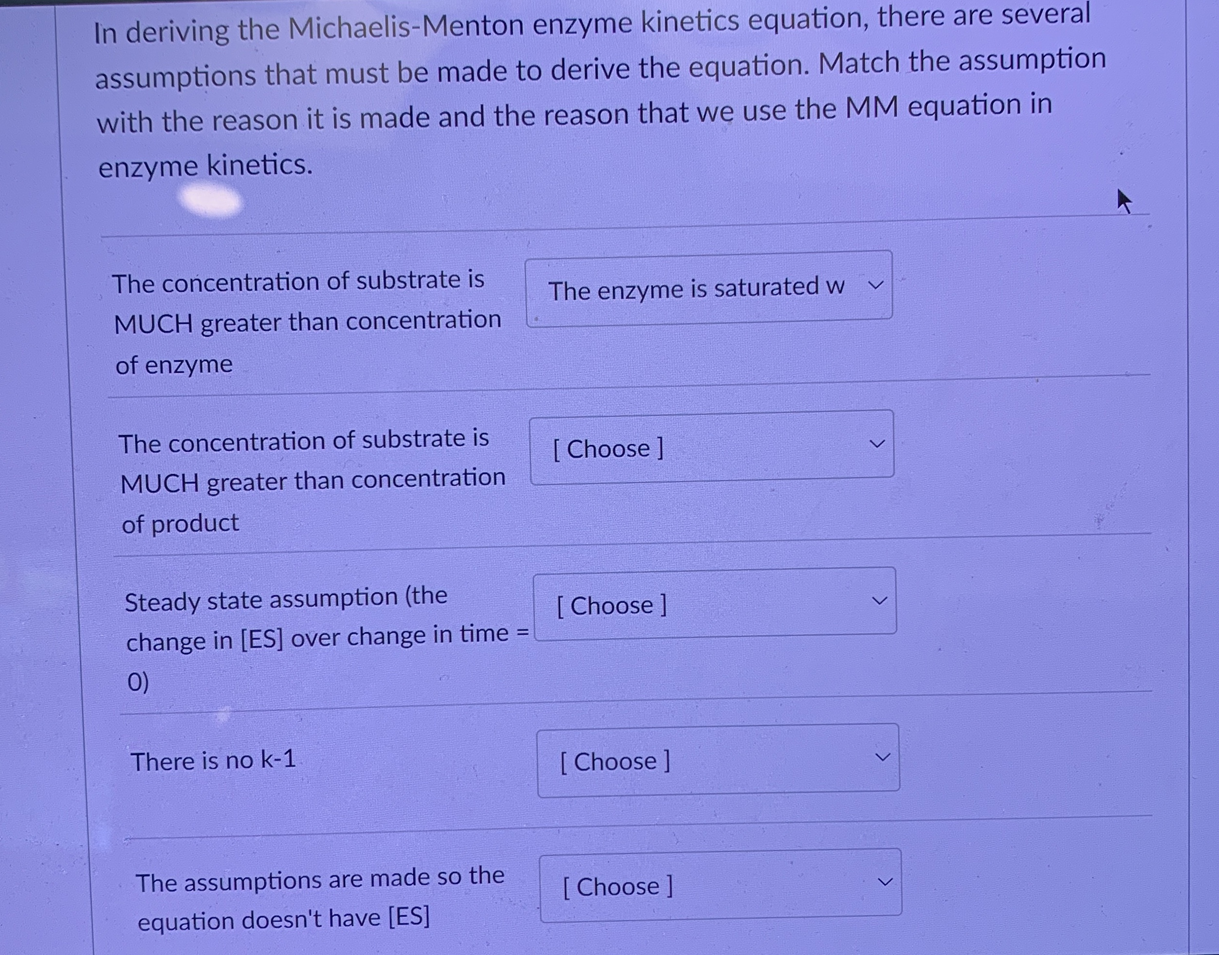 Solved In Deriving The Michaelis Menton Enzyme Kinetics Or Cheggcom