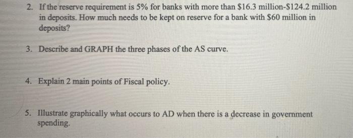 Solved 2. If the reserve requirement is 5% for banks with | Chegg.com
