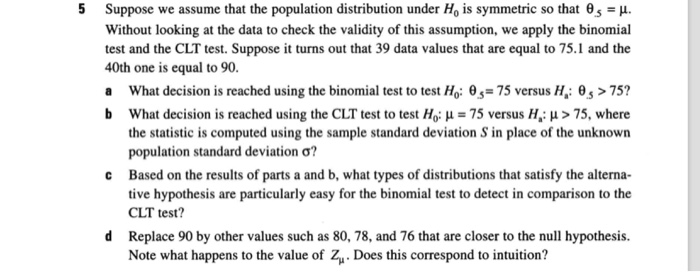 Suppose we assume that the population distribution | Chegg.com