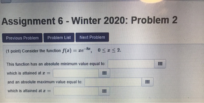 Solved Assignment 6 - Winter 2020: Problem 2 Previous | Chegg.com