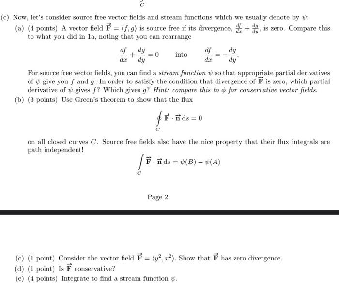 Solved (c) Now, let's consider source free vector fields and | Chegg.com