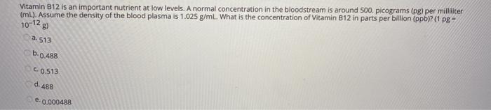 Solved Vitamin B12 Is An Important Nutrient At Low Levels. A | Chegg.com