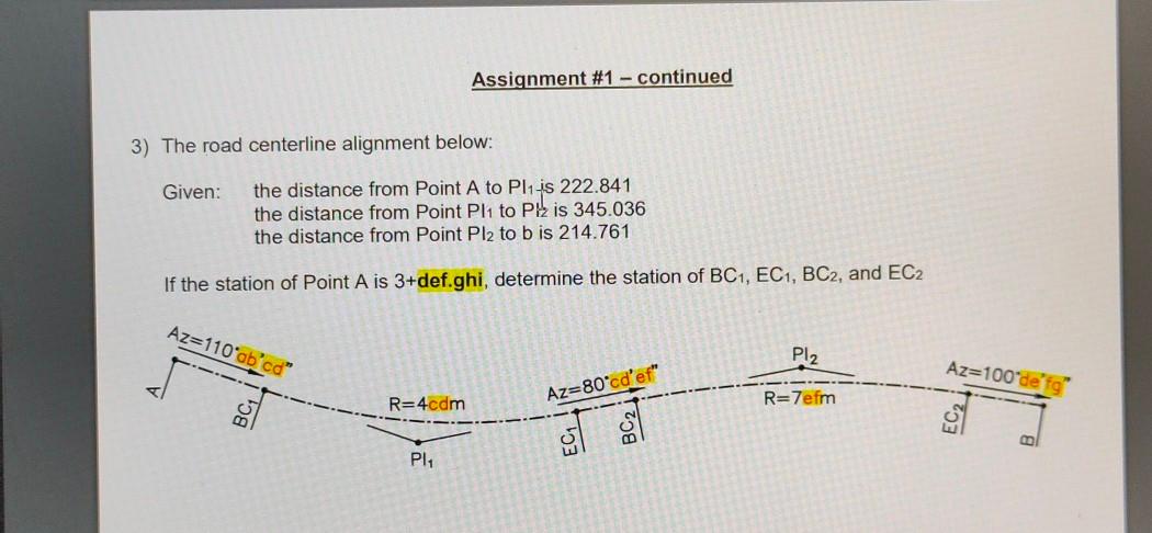 Solved Assignment #1 - Continued 3) The Road Centerline | Chegg.com