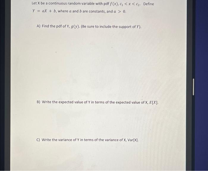 Solved Let X be a continuous random variable with pdf | Chegg.com