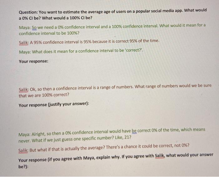 Solved Question: You want to estimate the average age of | Chegg.com