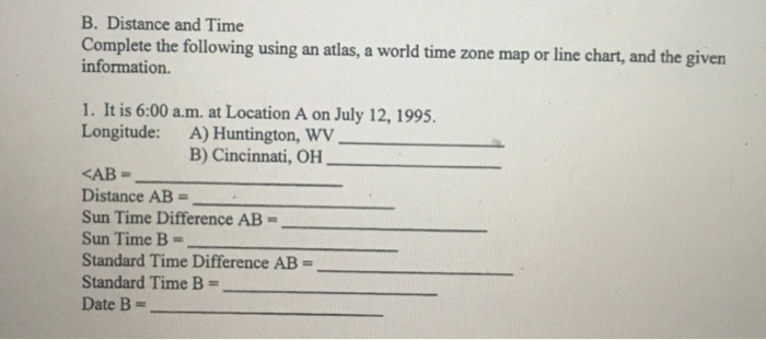 Solved B. Distance and Time Complete the following using an | Chegg.com