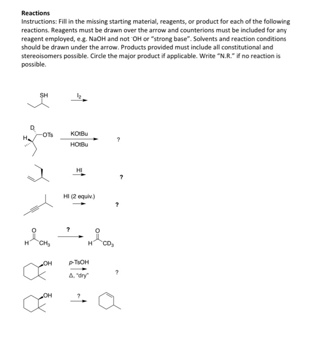 Solved Reactions Instructions: Fill In The Missing Starting 