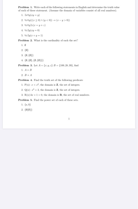 Solved Problem 1. Write each of the following statements in | Chegg.com