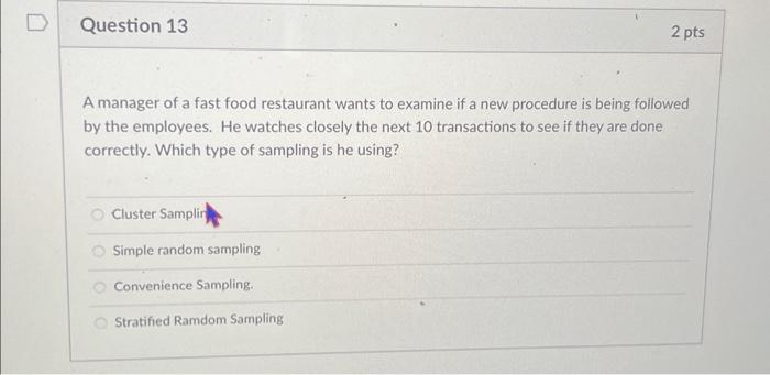 Solved A manager of a fast food restaurant wants to examine | Chegg.com