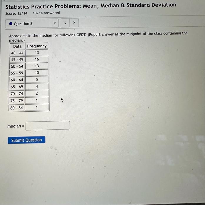 Solved statistics practice problems mean median chegg