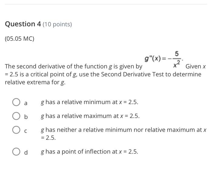 Solved The second derivative of the function g is given by | Chegg.com